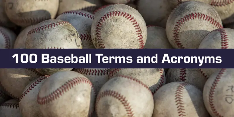 baseball terms and stat acronyms