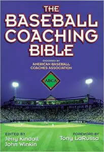 The Baseball Coaching Bible